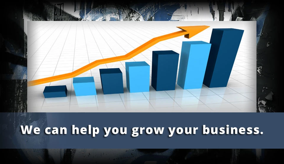 We can help you grow your business. Serving Nanaimo, Parksville and Surrounding Region