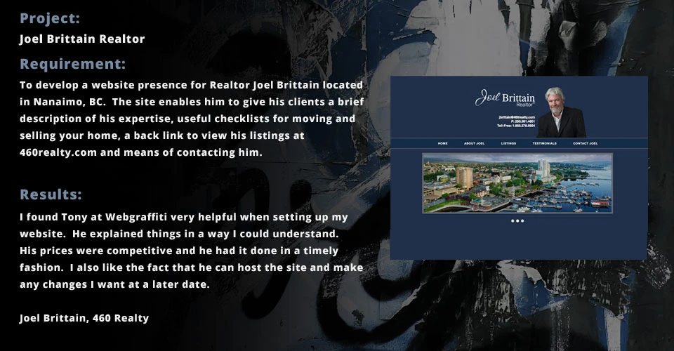 Client Portfolio Slider image for the Realtor Joel Brittain's website. Serving Nanaimo, Parksville and Surrounding Region